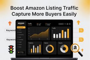 Boost Amazon Listing Traffic to Capture More Buyers Easily